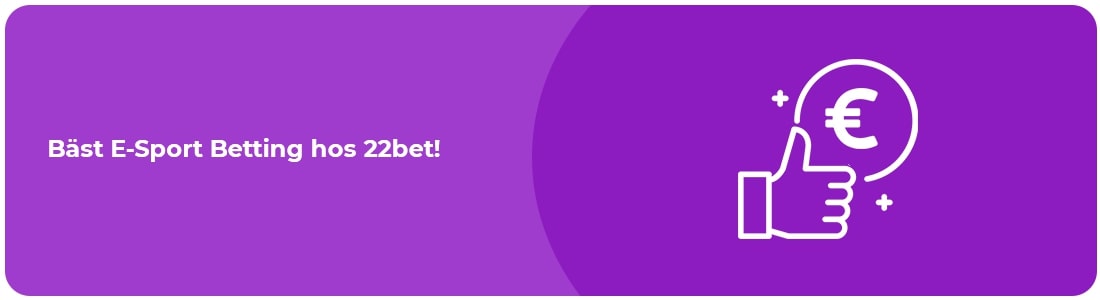 E-sport betting hos 22bet